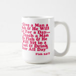 Enseignez un homme à pêcher mug