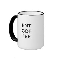 ENT COF FEE MUGS