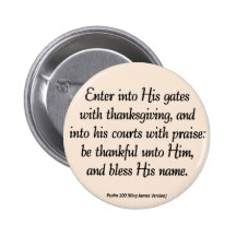 Enter With Thanksgiving & Blessing Psalm 100 Pins
