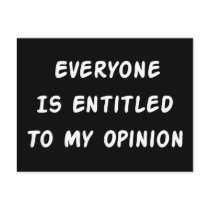 Entitled To My Opinion