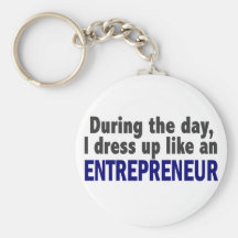 Entrepreneur During The Day Keychains