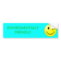 ENVIROMENTALLY FRIENDLY BUMPER STICKER