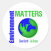 Environment Matters Save Earth Go Green Stickers