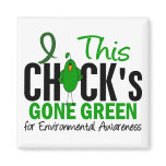 ENVIRONMENTAL Chick Gone Green Fridge Magnet
