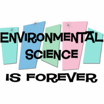 Environmental Science Is Forever Photo Cutout