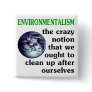 Environmentalism Defined Pinback Button
