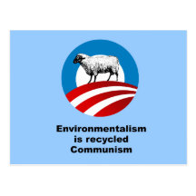 Environmentalism is recycled communism postcard