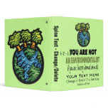 Environmentalist = Vegan, Vegetarian 3 Ring Binder