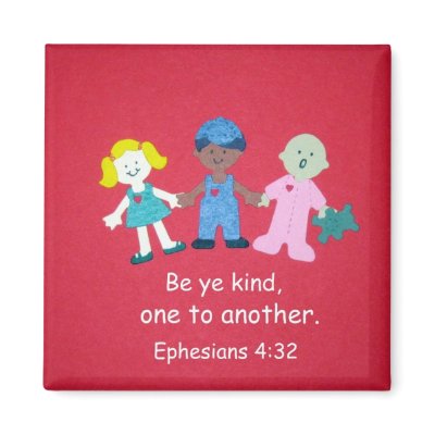 Ephesians 4:32 fridge magnet by Snowpeaceful