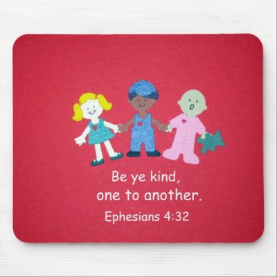 Ephesians 4:32 mouse pad by Snowpeaceful