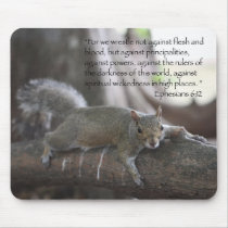 Ephesians 6:12 Mousepad