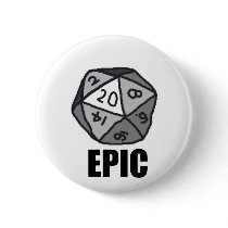 "Epic 20"  Button