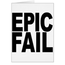 Epic Fail Cards