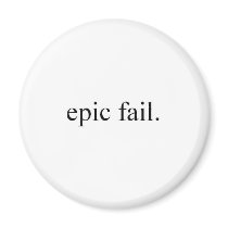 epic fail. magnets