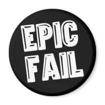 Epic Fail