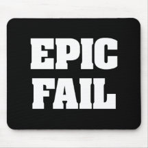Epic Fail Mouse Pads