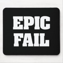 Epic Fail
