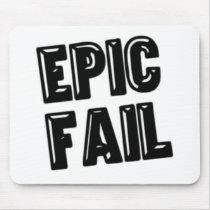 Epic Fail