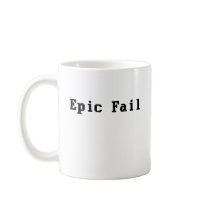 Epic Fail Coffee Mugs