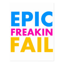 Epic Fail Postcard