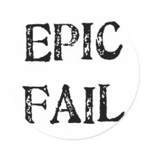 Epic Fail