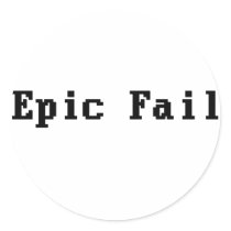 Epic Fail
