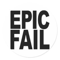Epic Fail Round Stickers