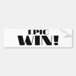 Epic Win! bumper stickers