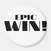 Epic Win! Fridge Magnets