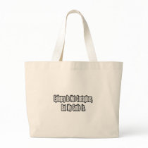 Epilepsy Is Not Contagious... Bag