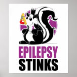 Epilepsy Stinks posters
