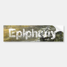 Epiphany Bumper Stickers