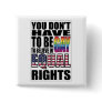 Equal Rights Pin