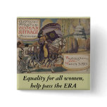 Equality for all women, help pass the ERA Pins