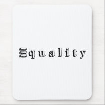 equality mouse pad