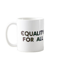 Equality Mugs