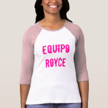 Equipo Royce / Team Royce T Shirt