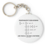 Equivalent Equations Are Equal To One Another