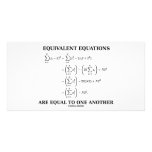 Equivalent Equations Are Equal To One Another photo cards