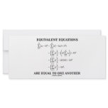 Equivalent Equations Are Equal To One Another rack cards