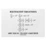 Equivalent Equations Are Equal To One Another