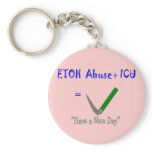 ER ICU Nurse "ETOH Abuse =Intubation" keychains