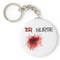 ER  Nurse Funny T-Shirts & Gifts Key Chain