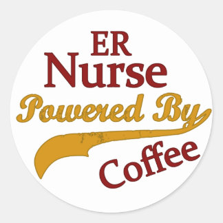 ER Nurse Powered By Coffee Round Stickers