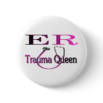 ER Nurse "Trauma Queen" Shirt/Gifts Pin