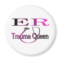 ER Nurse "Trauma Queen" Shirt/Gifts Fridge Magnets