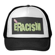 Eracism Trucker Hat