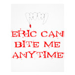 Eric can bite me ANYTIME Custom Letterhead