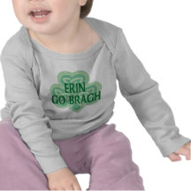 Erin Go Bragh Baby Shirt