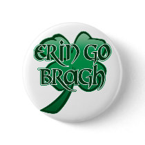 Erin Go Bragh v5 Pinback Button